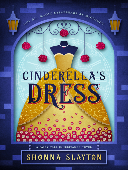 Title details for Cinderella's Dress by Shonna Slayton - Wait list